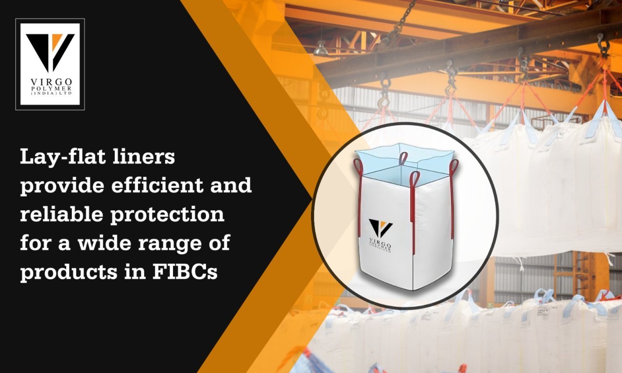 Enhancing Efficiency and protection with Lay-Flat Liners in FIBC
