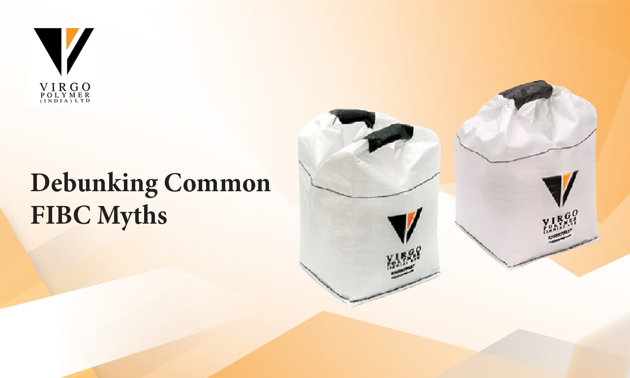 Debunking Myths of FIBC Bulk Bags | Jumbo Bags