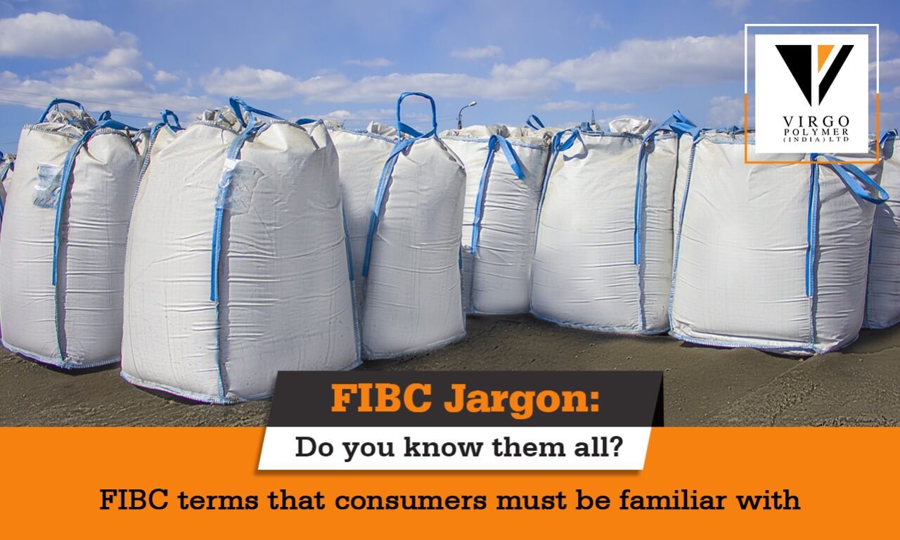 Terminologies needed to know by users of FIBC Bulk Bags | Jumbo Bags