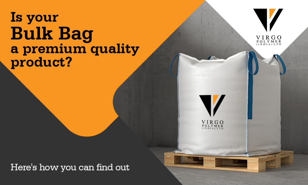 Maintaining Standards in Making FIBC Bulk Bags | Jumbo Bags
