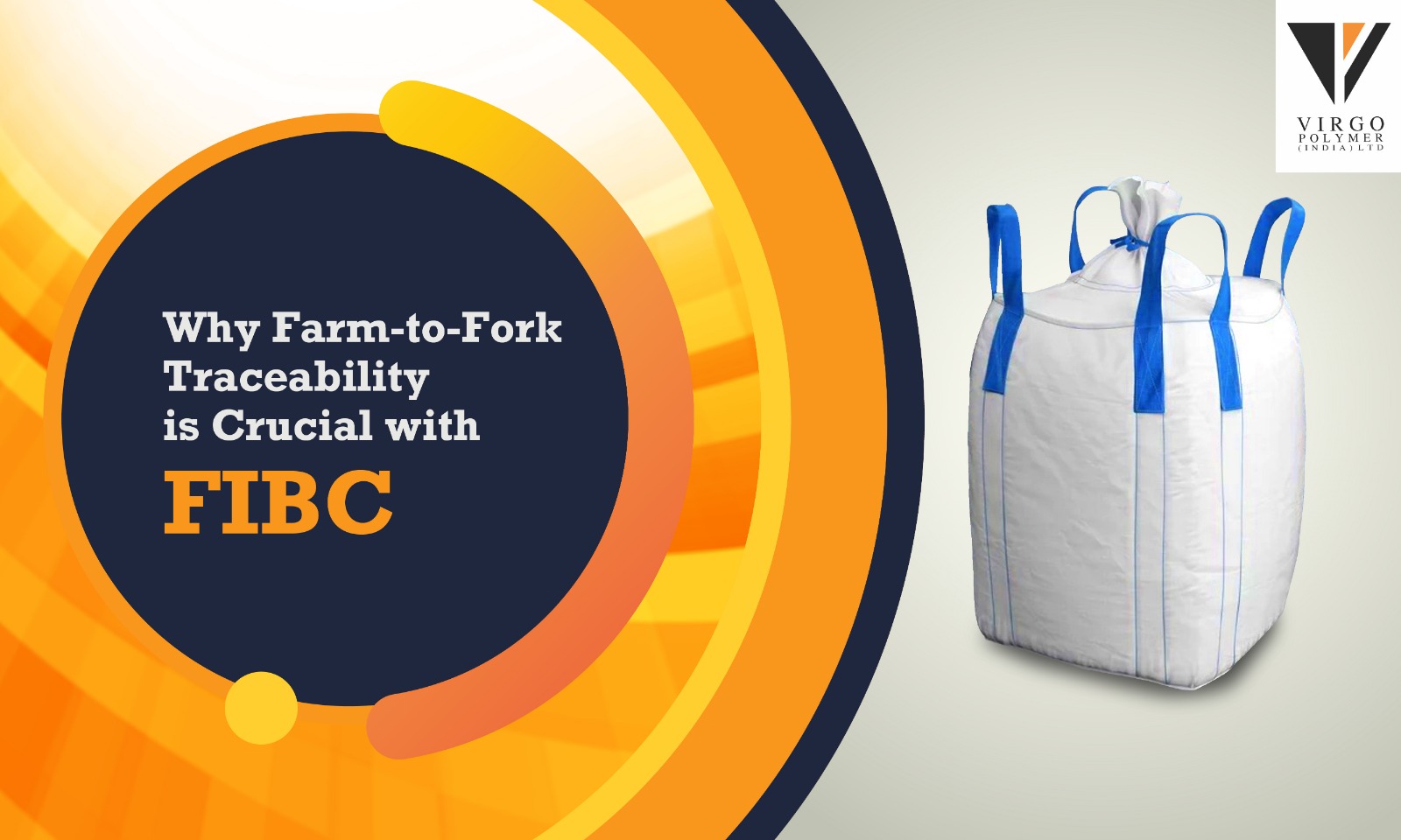 The Importance of Farm-to-Fork Traceability in FIBC