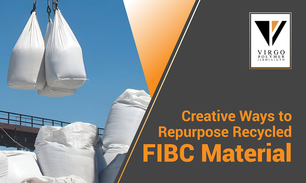 Versatile FIBC Uses by Virgo Polymer India Ltd