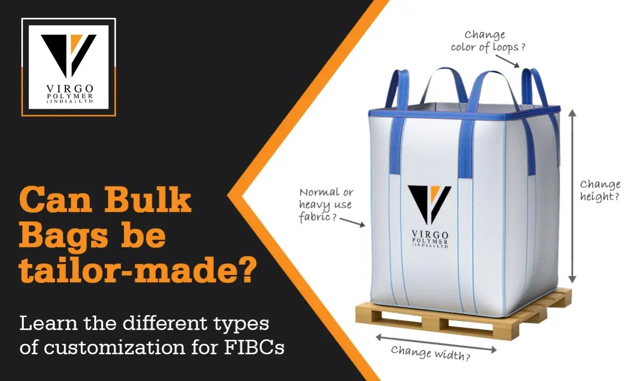 Custom-made FIBC Bulk Bags | Jumbo Bags to fit your needs