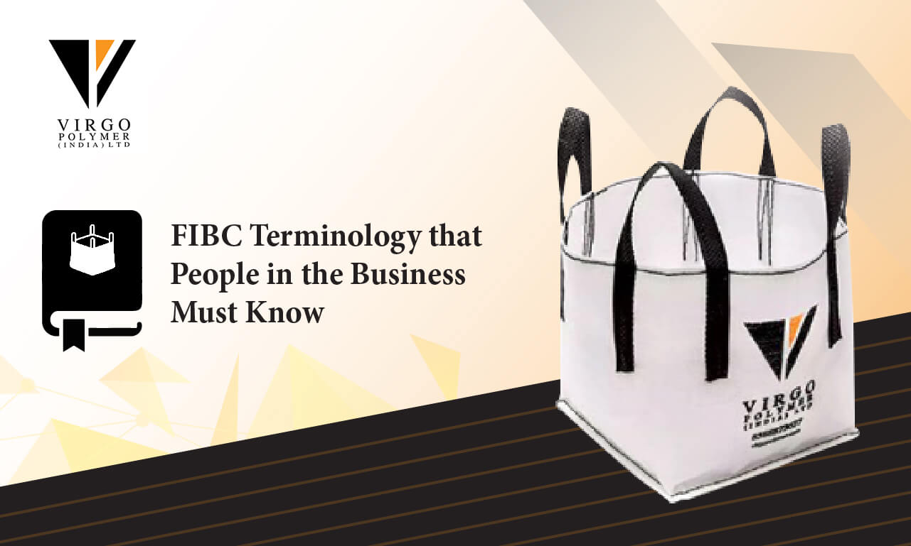 Terminologies of FIBC Bulk Bags | Jumbo Bags