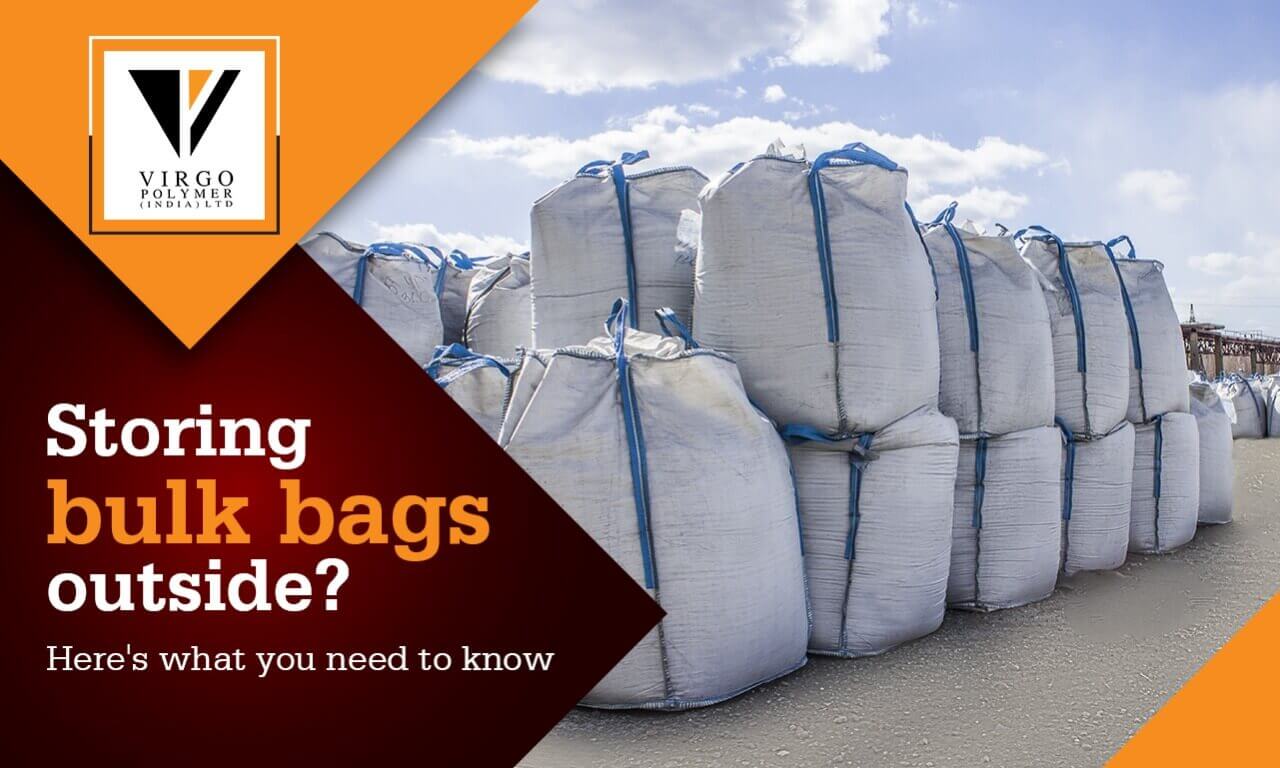 Outside Storage doing it Correctly of FIBC Bulk Bags | Jumbo Bags