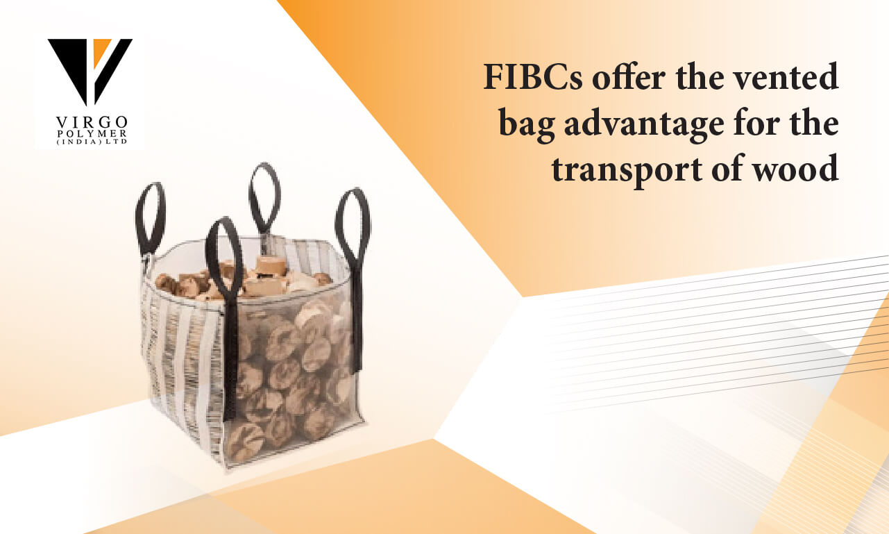 FIBC Bulk Bags | Jumbo Bags The Vented Advantage for Wooden Industry