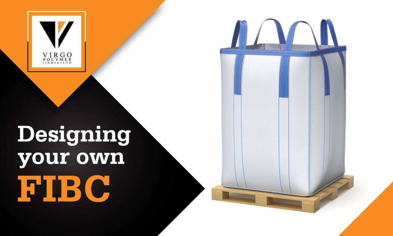 Designing FIBC Bulk Bags | Jumbo Bags for own usage